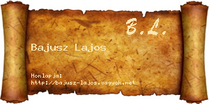 Bajusz Lajos névjegykártya